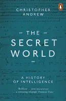 Tajný svet - Dejiny spravodajských služieb - Secret World - A History of Intelligence