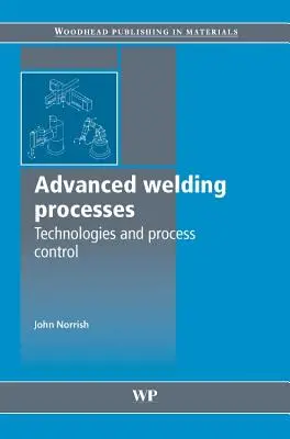 Pokročilé zváracie procesy - Advanced Welding Processes