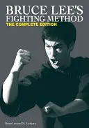 Bojová metóda Brucea Leeho - Bruce Lee's Fighting Method