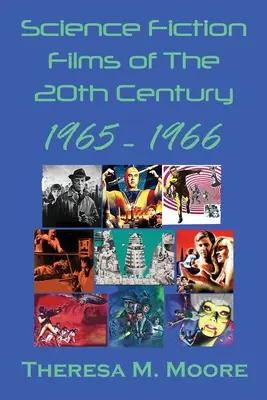 Vedecko-fantastické filmy 20. storočia: 1965-1966 - Science Fiction Films of The 20th Century: 1965-1966