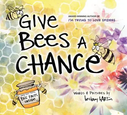 Dajte včelám šancu - Give Bees a Chance