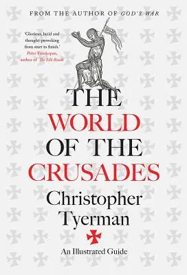 Svet križiackych výprav - The World of the Crusades