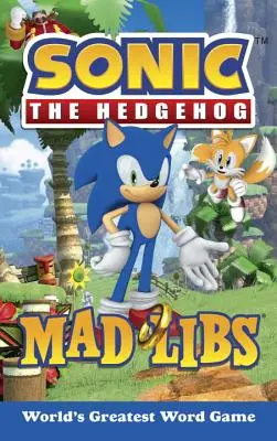 Ježko Sonic Mad Libs - Sonic the Hedgehog Mad Libs