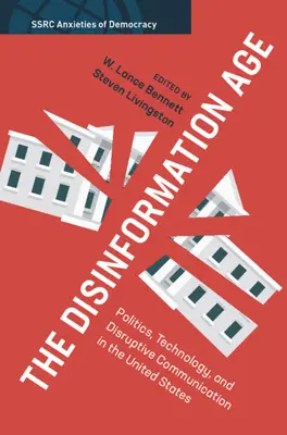 Vek dezinformácií - The Disinformation Age