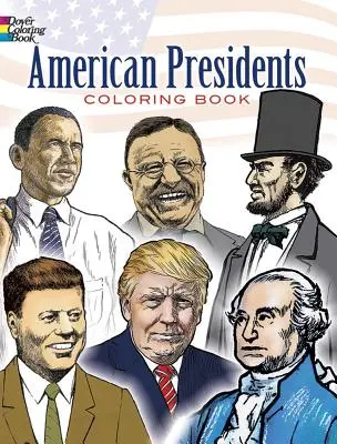 Americkí prezidenti Omaľovánky - American Presidents Coloring Book