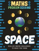 Riešenie matematických problémov: Vesmír - Maths Problem Solving: Space
