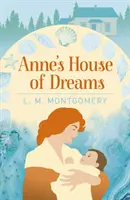 Annin dom snov - Anne's House of Dreams