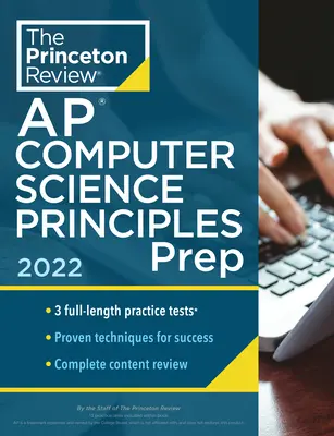 Princeton Review AP Computer Science Principles Prep, 2022: 3 cvičné testy + kompletný prehľad obsahu + stratégie a techniky - Princeton Review AP Computer Science Principles Prep, 2022: 3 Practice Tests + Complete Content Review + Strategies & Techniques