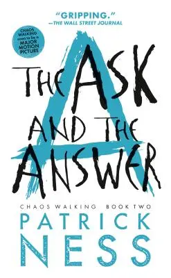 Otázka a odpoveď (s bonusovou poviedkou): Chaos Walking: Druhá kniha - The Ask and the Answer (with Bonus Short Story): Chaos Walking: Book Two
