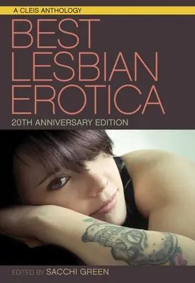 Najlepšia lesbická erotika roka 20. výročné vydanie - Best Lesbian Erotica of the Year 20th Anniversary Edition