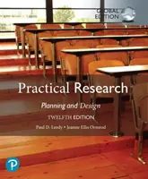 Praktický výskum: Vydanie: Plánovanie a navrhovanie, celosvetové vydanie - Practical Research: Planning and Design, Global Edition