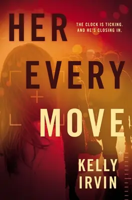Každý jej krok - Her Every Move