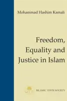 Sloboda, rovnosť a spravodlivosť v islame - Freedom, Equality and Justice in Islam