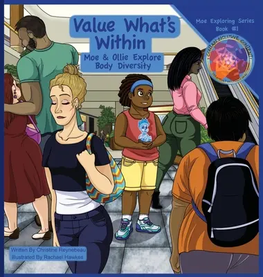 Hodnota, ktorá je vo vnútri: Vočko a Ollie skúmajú rozmanitosť tela - Value What's Within: Moe & Ollie Explore Body Diversity