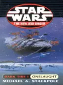 Hviezdne vojny: Útok temného prílivu - Star Wars: Dark Tide Onslaught