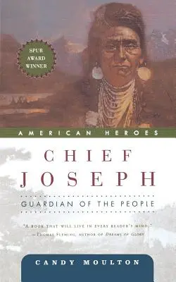 Náčelník Joseph: Strážca ľudu - Chief Joseph: Guardian of the People