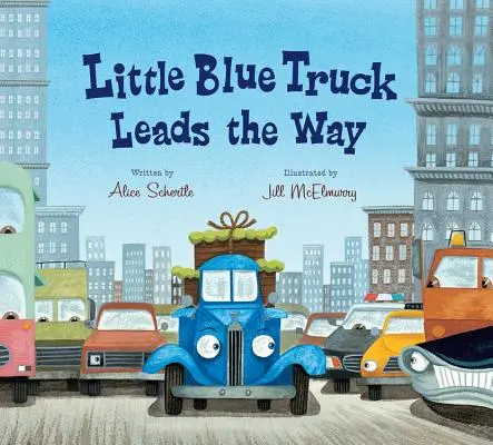 Malý modrý kamión vedie cestu (kniha na kolenách) - Little Blue Truck Leads the Way (Lap Board Book)
