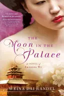 Mesiac v paláci - The Moon in the Palace