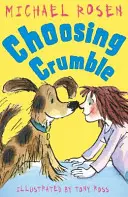 Výber omrviniek - Choosing Crumble