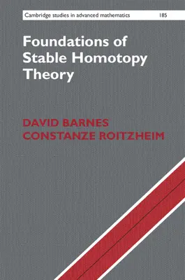 Základy teórie stabilnej homotopie - Foundations of Stable Homotopy Theory