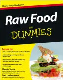 Raw Food for Dummies (Surová strava pre hlupákov) - Raw Food for Dummies