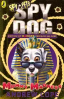Špiónsky pes: Špión: Múmia Madness - Spy Dog: Mummy Madness