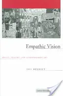 Empatický pohľad: Afekt, trauma a súčasné umenie - Empathic Vision: Affect, Trauma, and Contemporary Art
