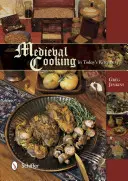 Stredoveké varenie v dnešnej kuchyni - Medieval Cooking in Today's Kitchen