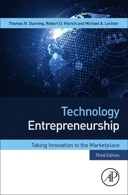 Podnikanie v oblasti technológií: Inovácie na trhu - Technology Entrepreneurship: Taking Innovation to the Marketplace
