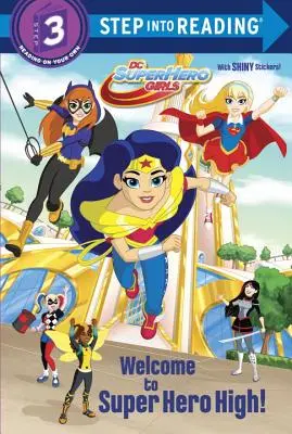 Vitajte na Super Hero High! (DC Super Hero Girls) - Welcome to Super Hero High! (DC Super Hero Girls)