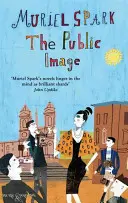 Verejný obraz - Moderná klasika Virago - Public Image - A Virago Modern Classic
