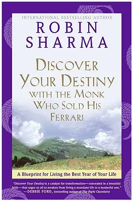 Objavte svoj osud: Veľké nápady, ako žiť svoj najlepší život - Discover Your Destiny: Big Ideas to Live Your Best Life