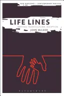 Životné línie: Písanie transkultúrnej adopcie - Life Lines: Writing Transcultural Adoption