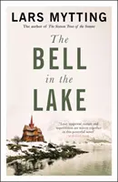 Zvon v jazere - The Sister Bells Trilogy Vol. 1: The Times Historical Fiction Book of the Month - Bell in the Lake - The Sister Bells Trilogy Vol. 1: The Times Historical Fiction Book of the Month