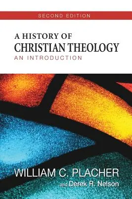 Dejiny kresťanskej teológie: Úvod do kresťanskej teológie. - A History of Christian Theology: An Introduction