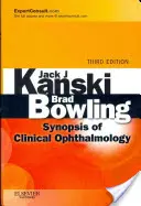 Synopsa klinickej oftalmológie: Knižná publikácia: Odborná konzultácia - online a v tlačenej podobe - Synopsis of Clinical Ophthalmology: Expert Consult - Online and Print