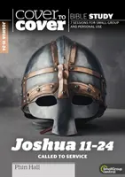 Jozue 11-24: Povolaní do služby - Joshua 11-24: Called to Service