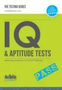 Testy IQ a APTITUDE: Vzorové testové otázky pre testy IQ a APTITUDE - IQ And APTITUDE Tests: Sample Test questions for IQ & APTITUDE tests