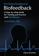 Klinická príručka biofeedba - Clinical Handbook of Biofeedba