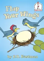 Mávaj krídlami - Flap Your Wings