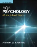 Aqa Psychológia: As and A-Level Year 1 - Aqa Psychology: As and A-Level Year 1