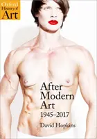 Po modernom umení: 1945-2017 - After Modern Art: 1945-2017