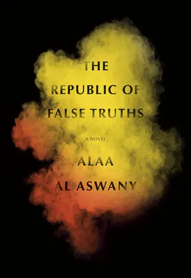 Republika falošných právd - The Republic of False Truths