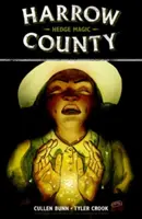 Harrow County 6. zväzok: Mágia živého plota - Harrow County Volume 6: Hedge Magic