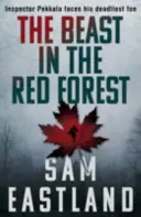 Zviera v červenom lese - Beast in the Red Forest