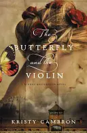 Motýľ a husle - The Butterfly and the Violin
