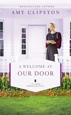 Vítanie pri našich dverách - A Welcome at Our Door