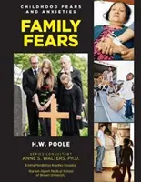 Rodinné obavy - Family Fears