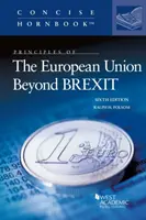Princípy Európskej únie po BREXIT-e - Principles of The European Union Beyond BREXIT