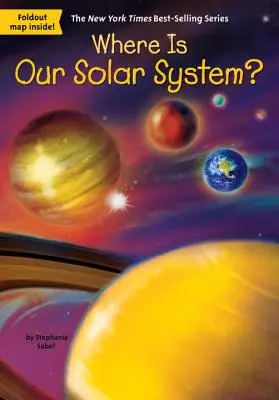 Kde sa nachádza naša slnečná sústava? - Where Is Our Solar System?